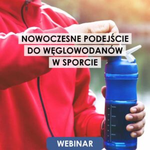 Webinar: Nowoczesne podejście do węglowodanów w sporcie | 3.11.2026